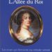 L'Allée du Roi/Aimée du Roi