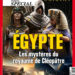 Egypte : Les mystères du royaume de Cléopâtre