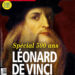 Léonard de Vinci : Génie et mercenaire