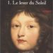 Le roman de Louis XIV