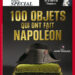 100 objets qui ont fait Napoléon