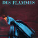 La part des flammes