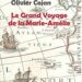 Le Grand Voyage de la Marie-Amélie