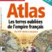 Atlas : Les terres oubliées de l’empire français