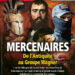Mercenaires : De l’Antiquité au groupe Wagner
