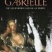 Gabrielle ou les infortunes de la vertu