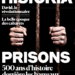 Prisons : 500 ans d'histoire derrière les barreaux